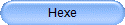 Hexe